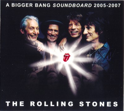 20070808202739-rolling.stones.-.a.bigger.bang.soundboard.2005-2007.-bootleg-.jpg