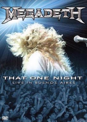20070810191919-megadeth.-.that.one.night.live.in.buenos.aires.-dvda-.jpg