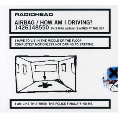 20080310223928-radiohead.-.airbag.-how.am.i.driving-.jpg