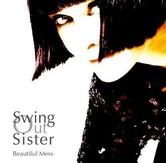 20080408035338-swing.out.sister.-.beautiful.mess.jpg