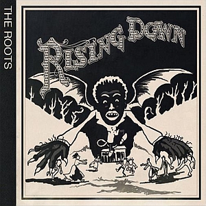 20080502012732-the.roots.-.rising.down.jpg
