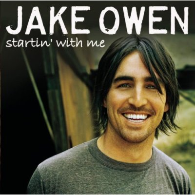 Jake Owen Startin' With Me