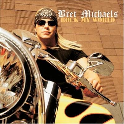 20080610011739-bret-michaels-rock-my-world.jpg